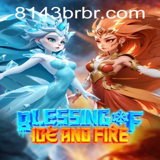 Exploring the Enchantment: Blessing of Ice and Fire Game Overview