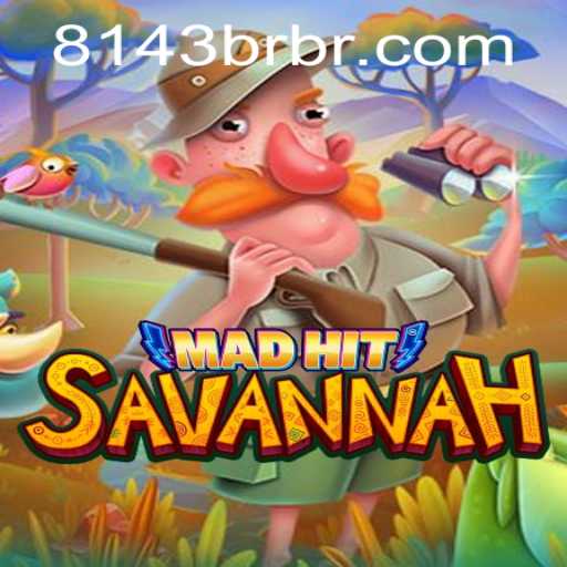 MadHitSavannah: A Dynamic Journey Through Adventure and Strategy